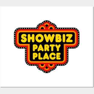 Showbiz Party Place Posters and Art